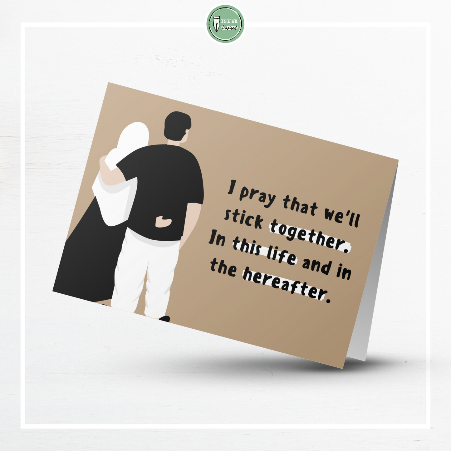 I pray that we'll stick together in this life and the hereafter (couple)