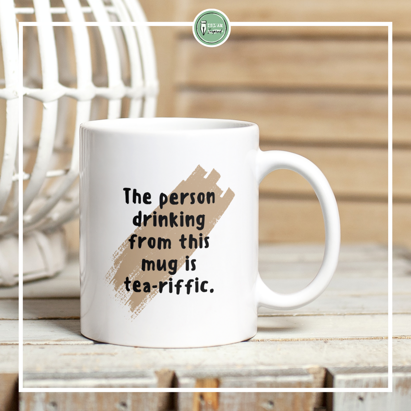 Mok 'The person drinking from this mug is tea-riffic'