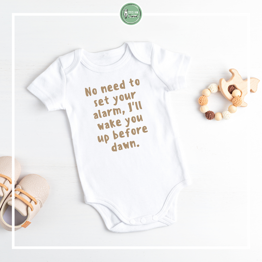 Rompertje 'No need to set your alarm, I'll wake you up before dawn'