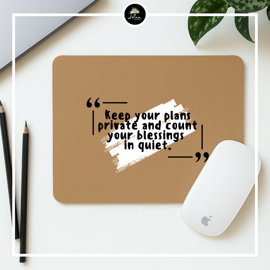 Muismat 'Keep your plans private'