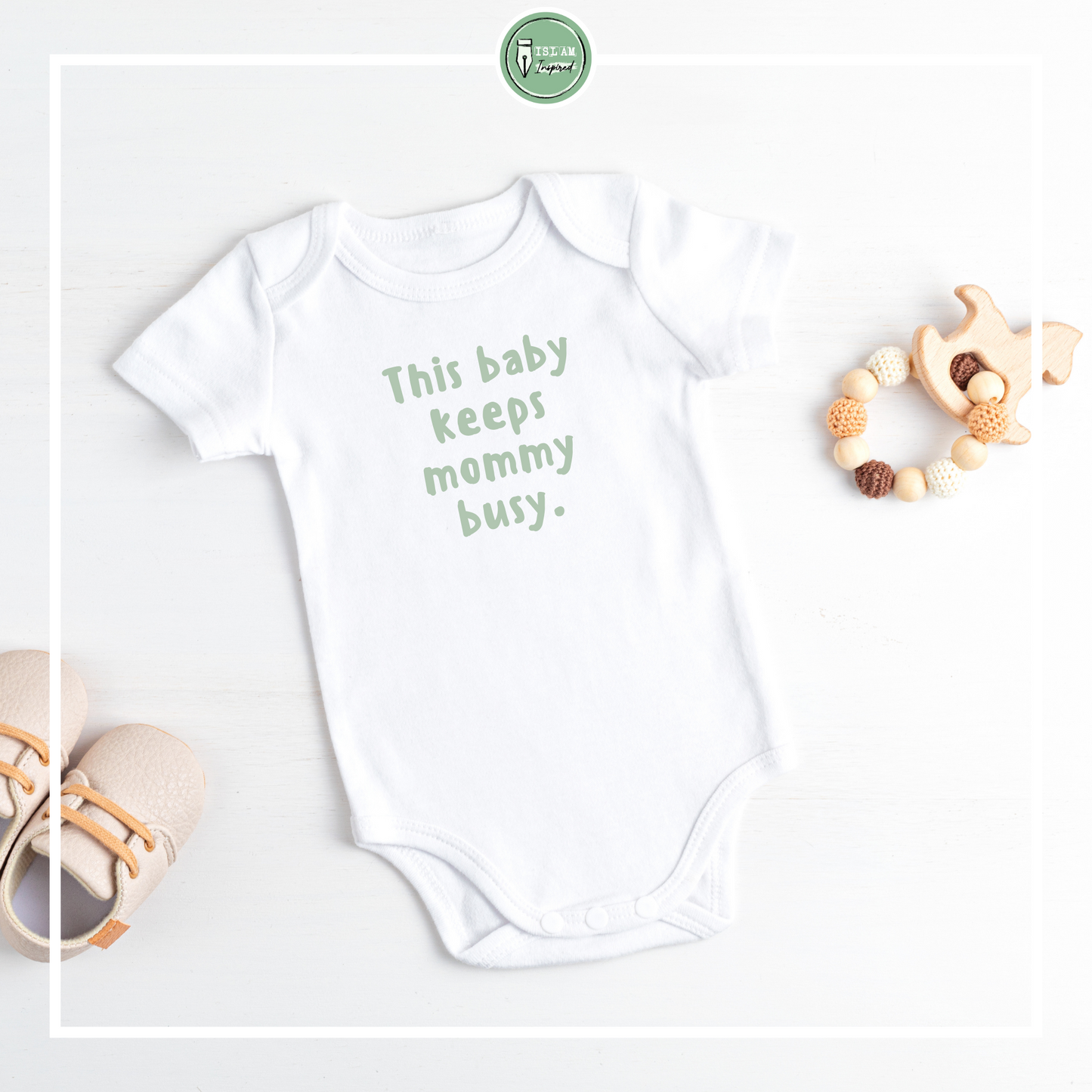 Rompertje 'This baby keeps mommy busy'
