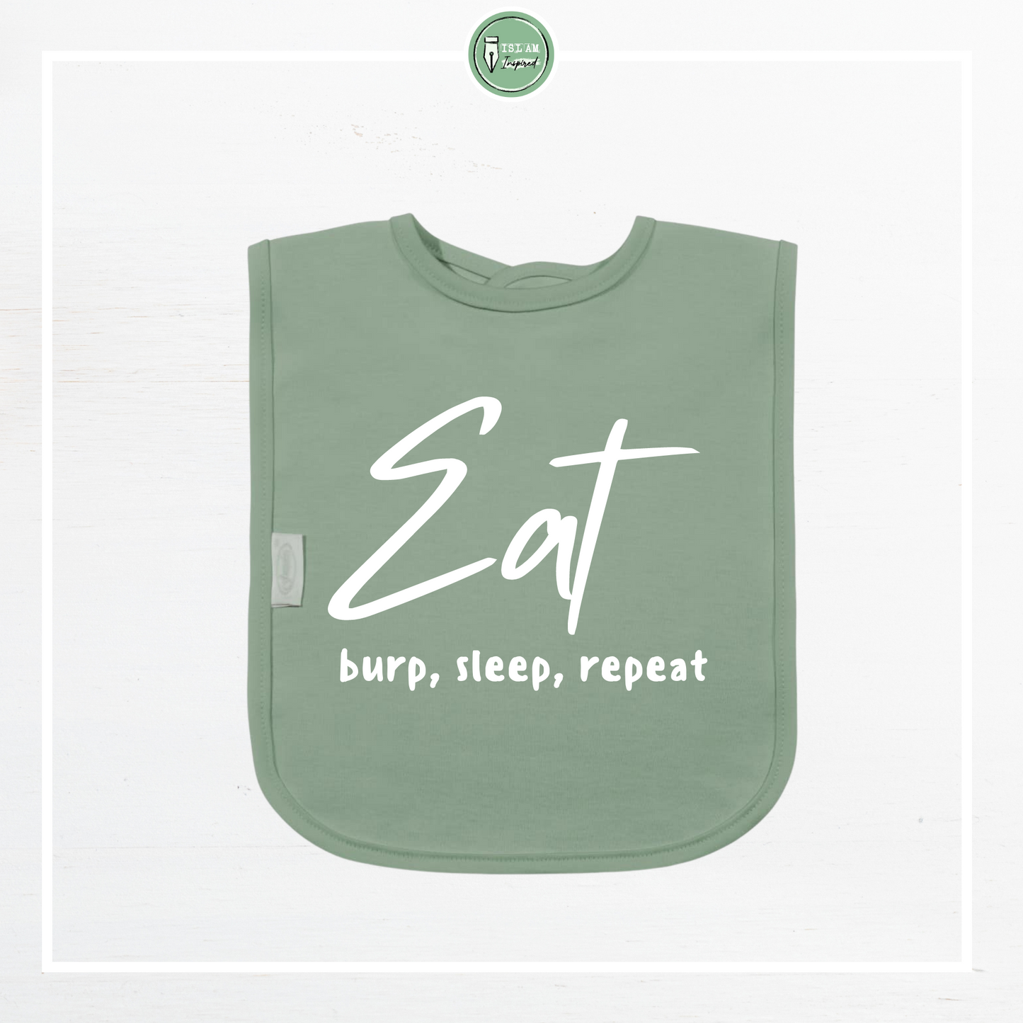 Slabbetje 'Eat, burp, sleep, repeat'