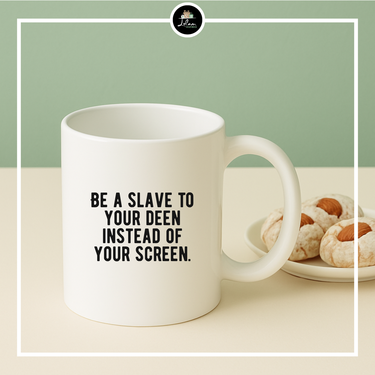 Mok 'Be a slave to your deen'