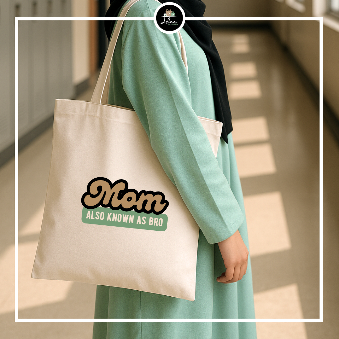 Totebag 'Mom, also known as Bro'