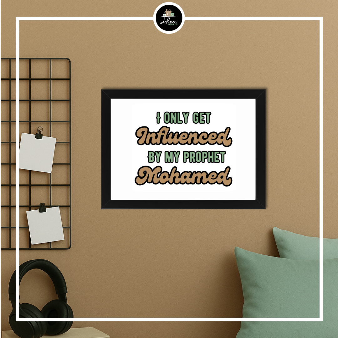 Poster of lijst 'I only get influenced by my prophet Mohamed'