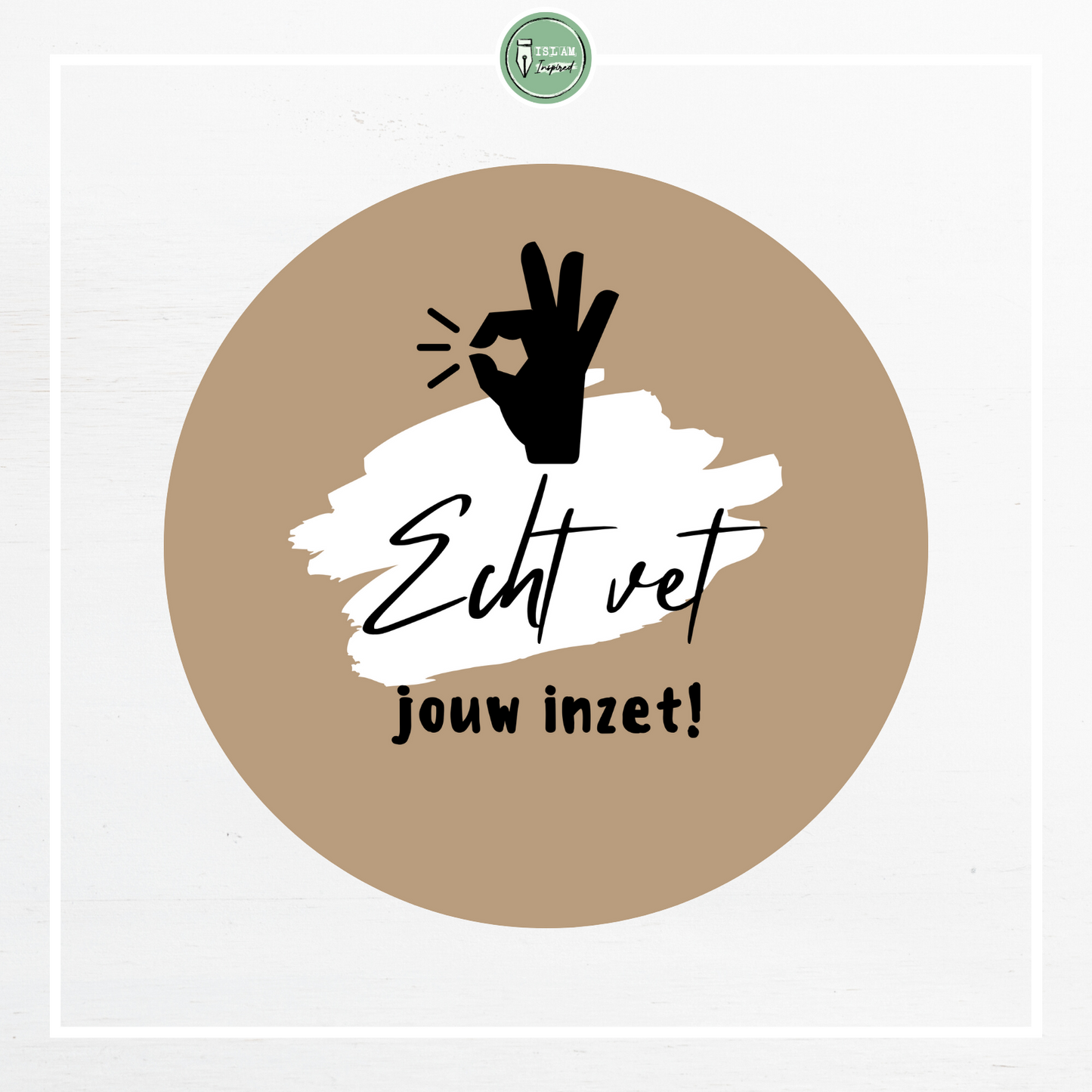 28 identieke stickers 'Echt vet jouw inzet!'