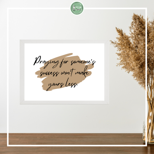 Praying for someone's success