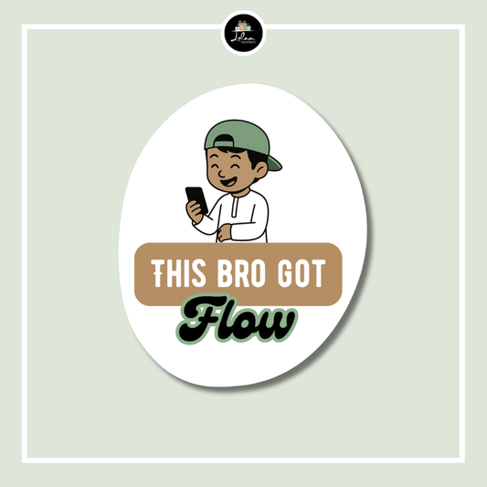 Sticker 'This bro got flow'