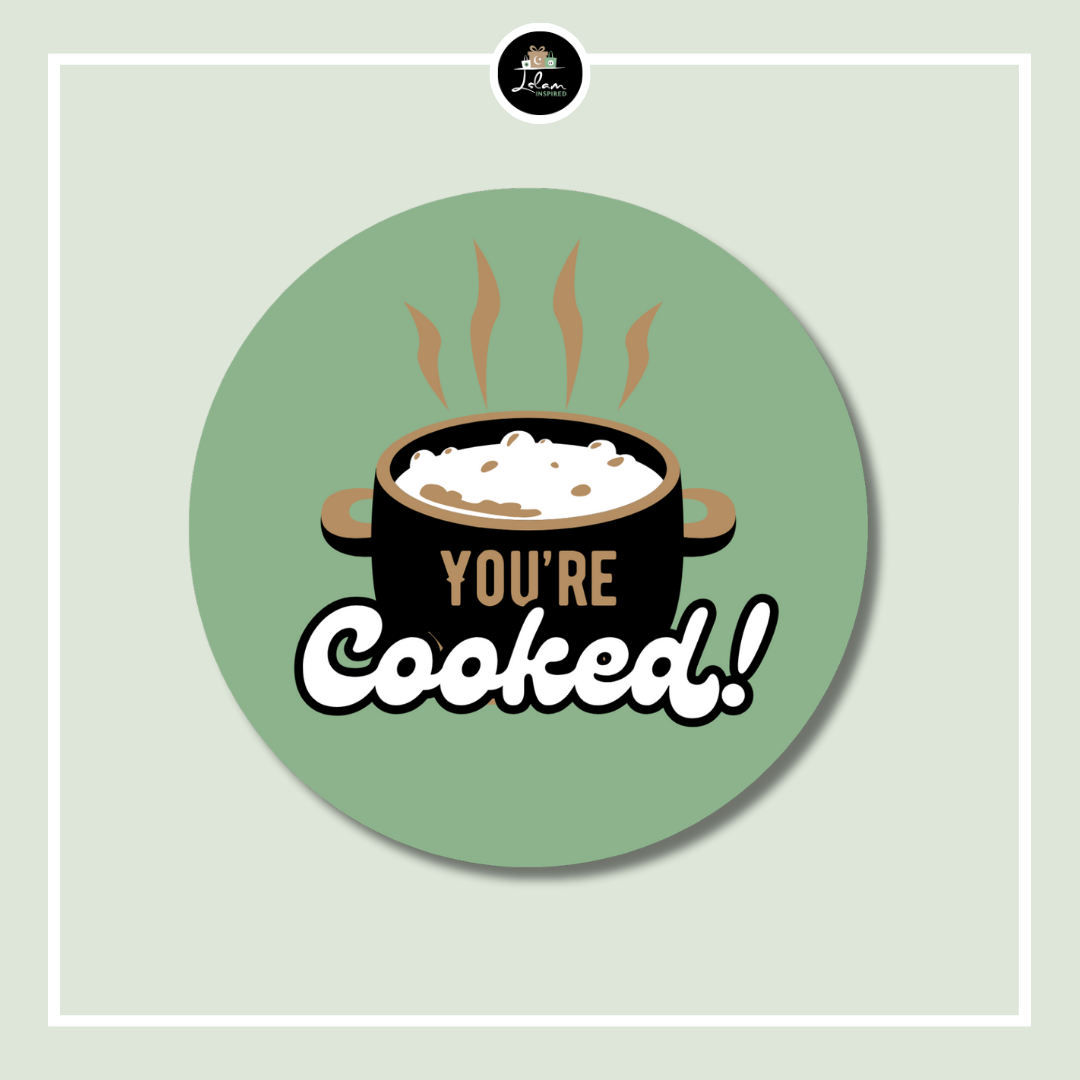 Sticker 'You're cooked!'