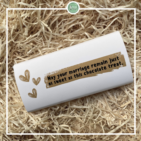 'May your marriage be just as sweet as this chocolate treat'