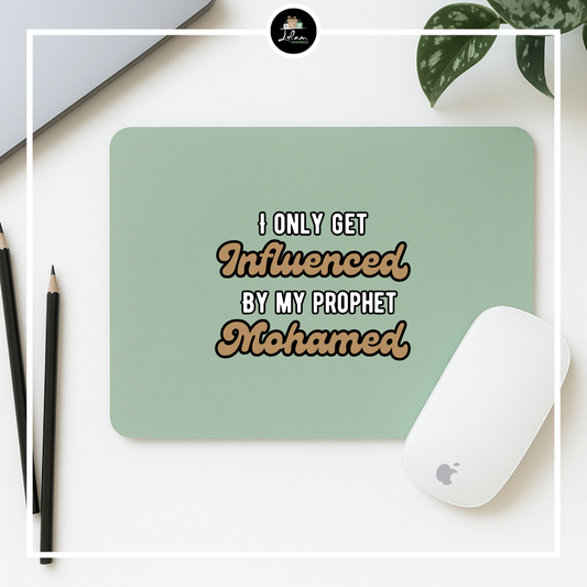 Muismat 'I only get influenced by my prophet Mohamed'