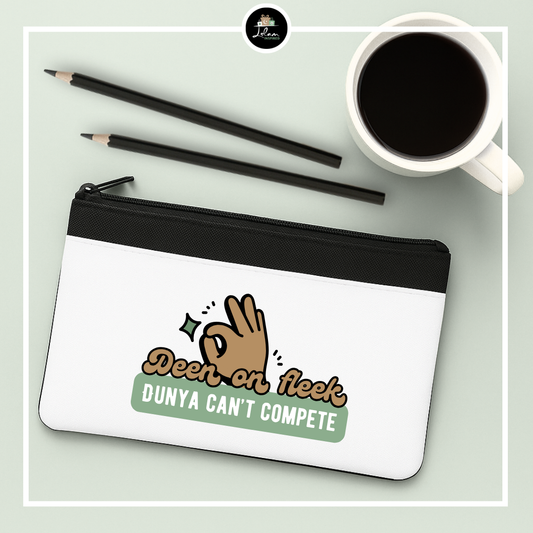 Etui 'Deen on fleek, dunya can't compete'