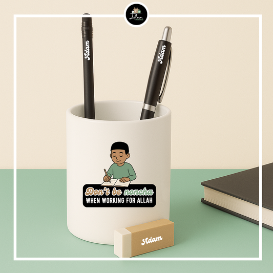 Pennenhouder 'Don't be noncha when working for Allah' voor een jongen