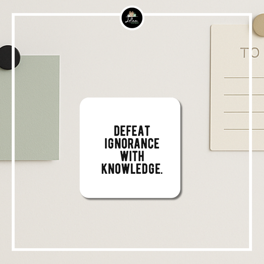 Magneet 'Defeat ignorance with knowledge'