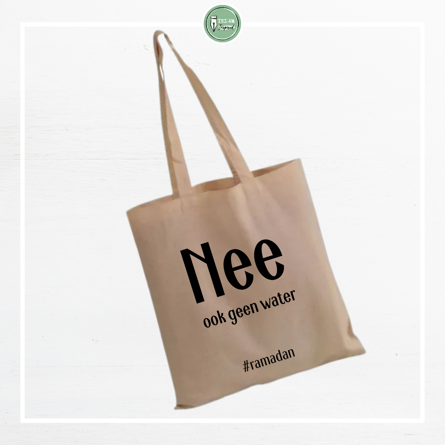 Totebag 'Nee, ook geen water.'