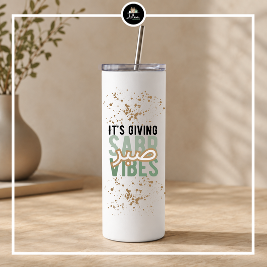 Tumbler 'It's giving sabr vibes'