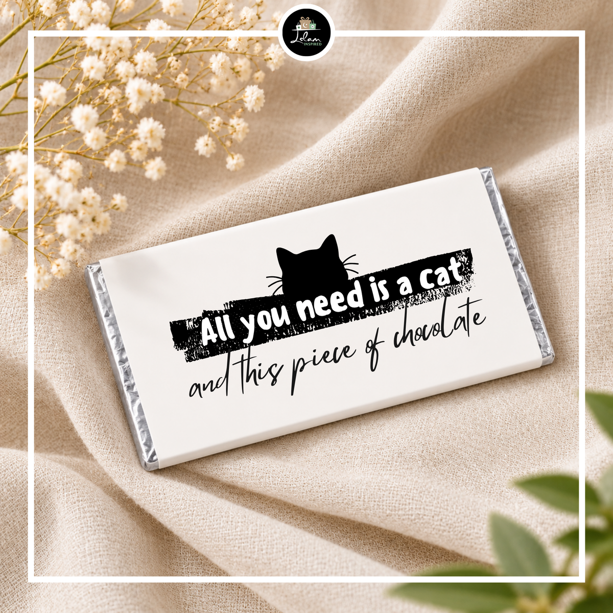 'All you need is a cat and this piece of chocolate'