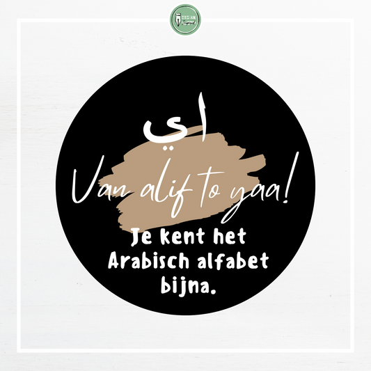 28 identieke stickers 'Van alif tot yaa, je kent het Arabisch alfabet bijna'