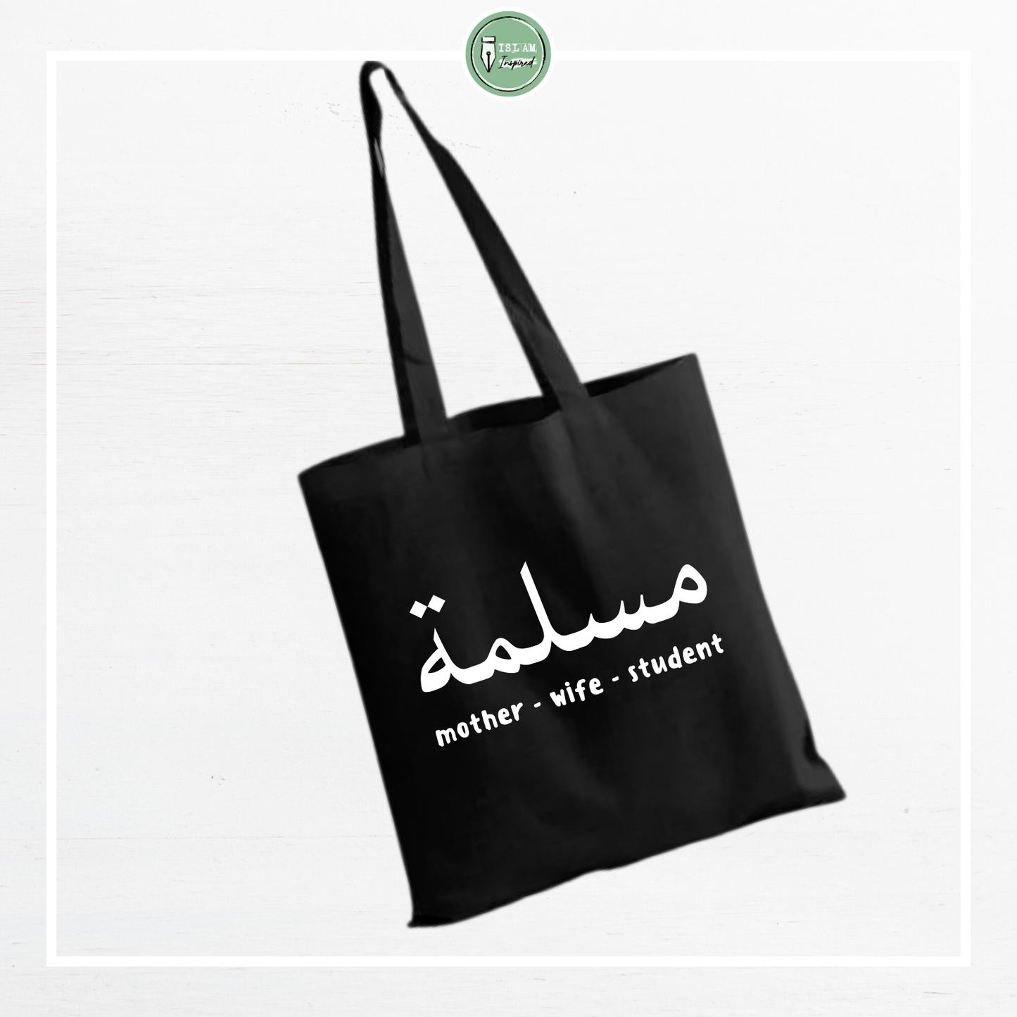 Totebag 'Muslima - mother - wife - student'